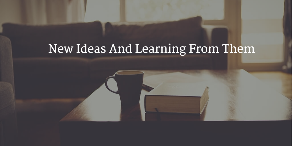  see the ideas they have, and learn from those
